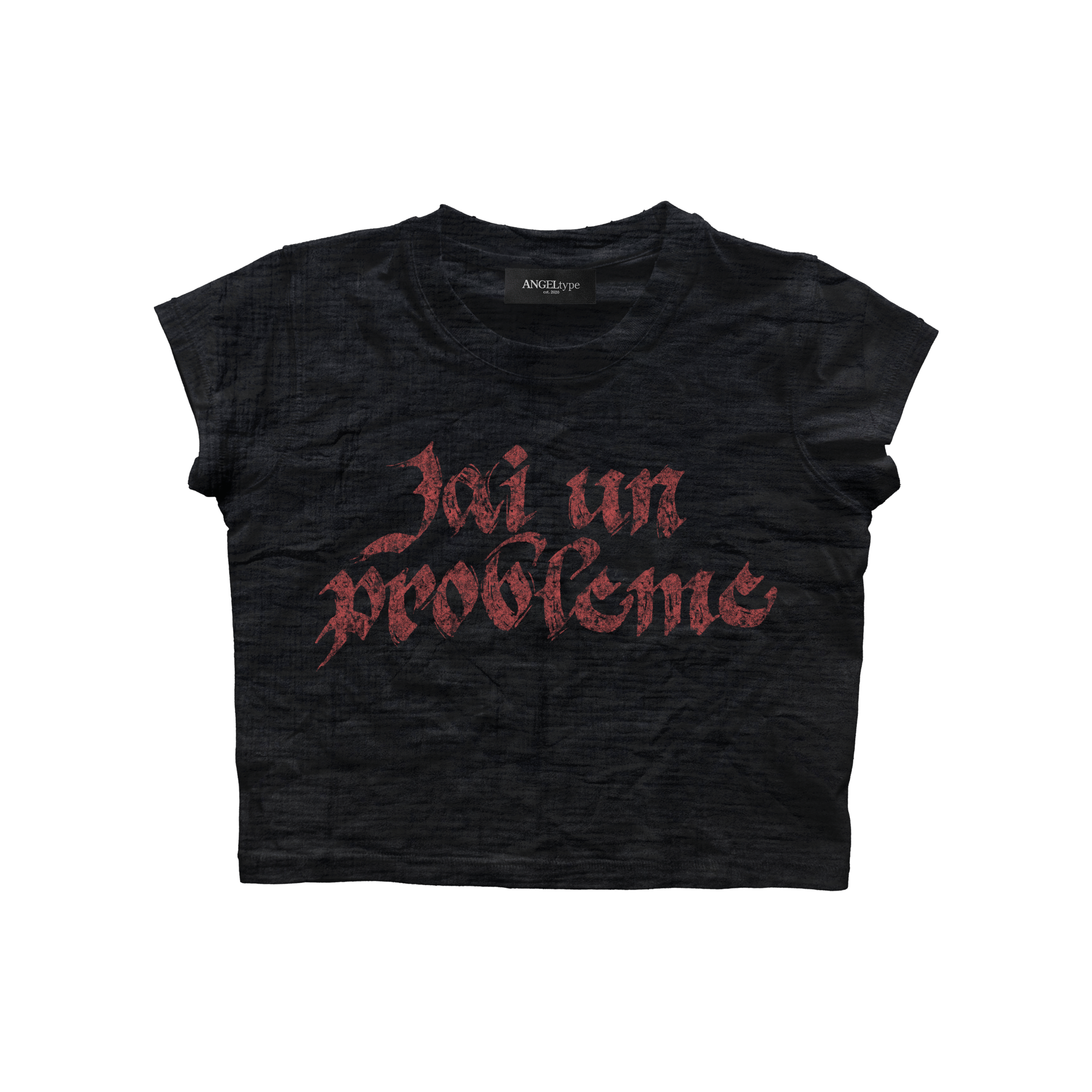 J'AI UN PROBLÈME CROP TEE - angeltype